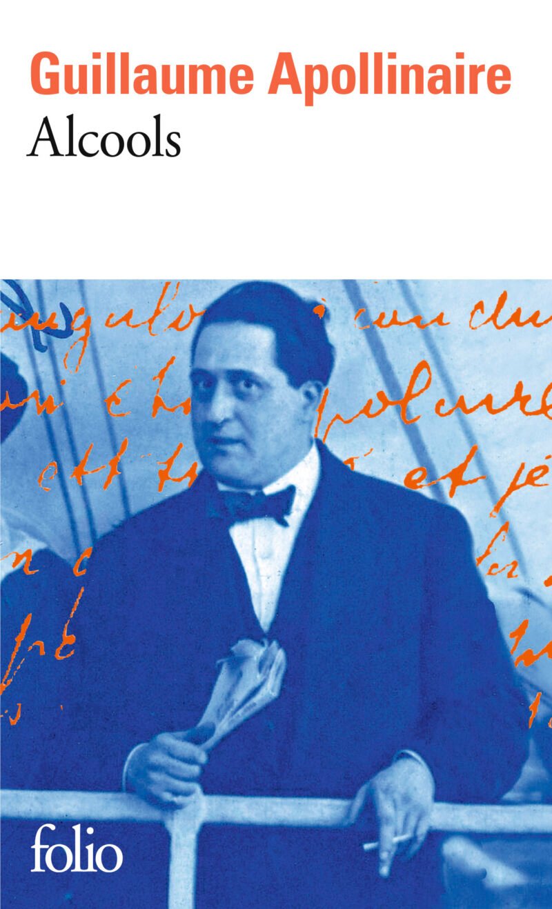 Alcools de Guillaume Apollinaire