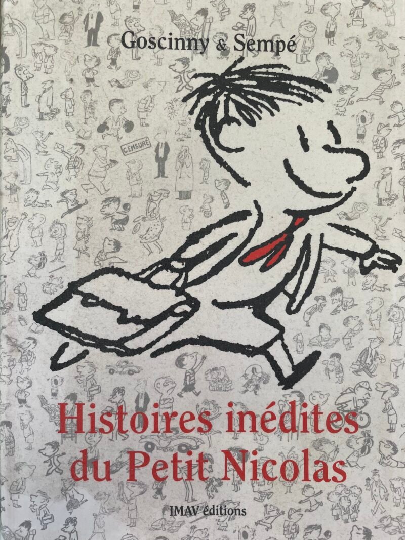Histoires inédites du Petit Nicolas
