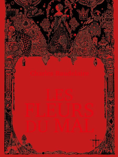 Les Fleurs du Mal